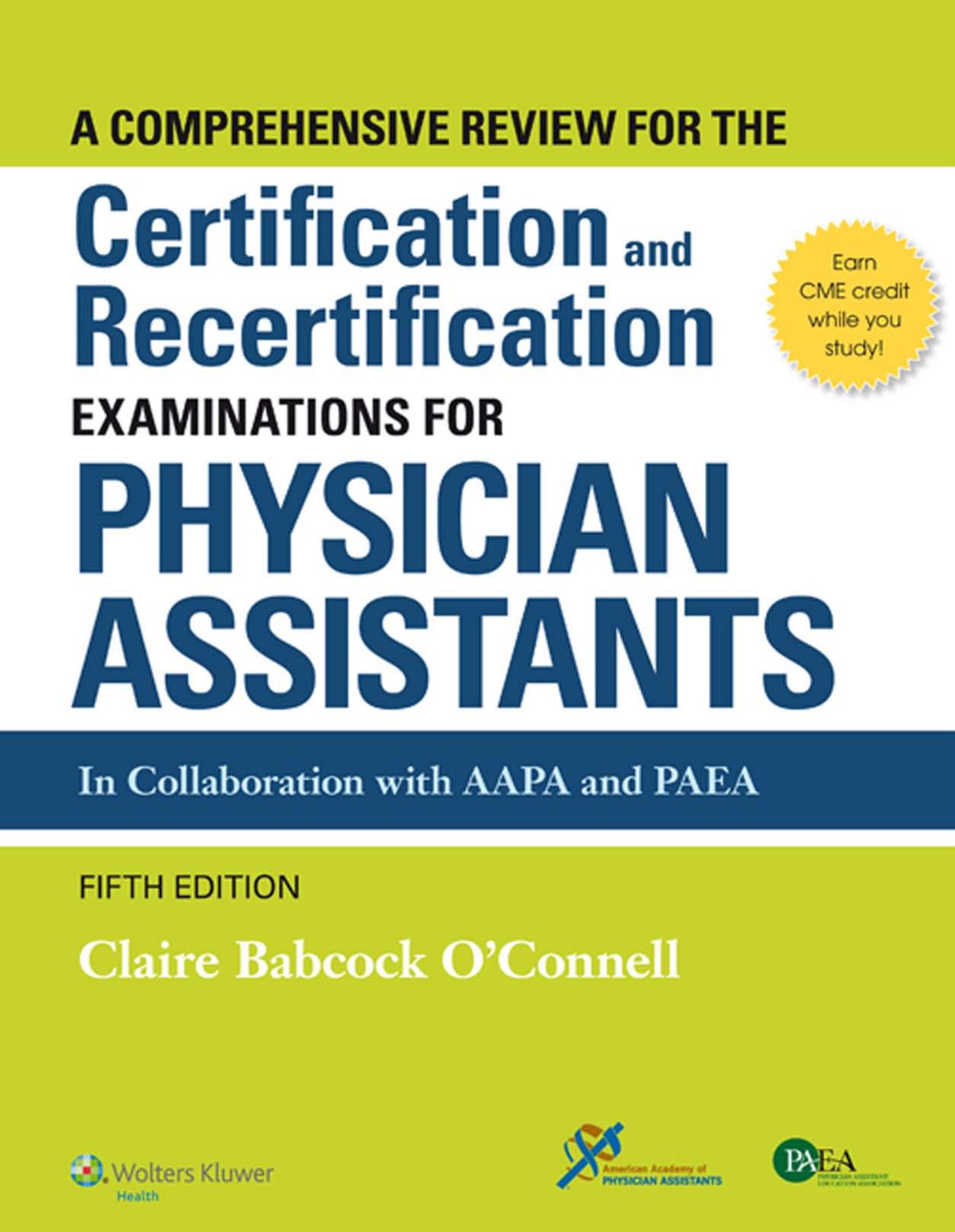 A Comprehensive Review for the Certification and Recertification Examinations for Physician Assistants - FULL INSTANT DOWNLOAD | PDF DOCX EPUB