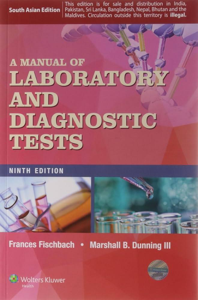 A Manual of Laboratory and Diagnostic Tests - FULL INSTANT DOWNLOAD | PDF DOCX EPUB
