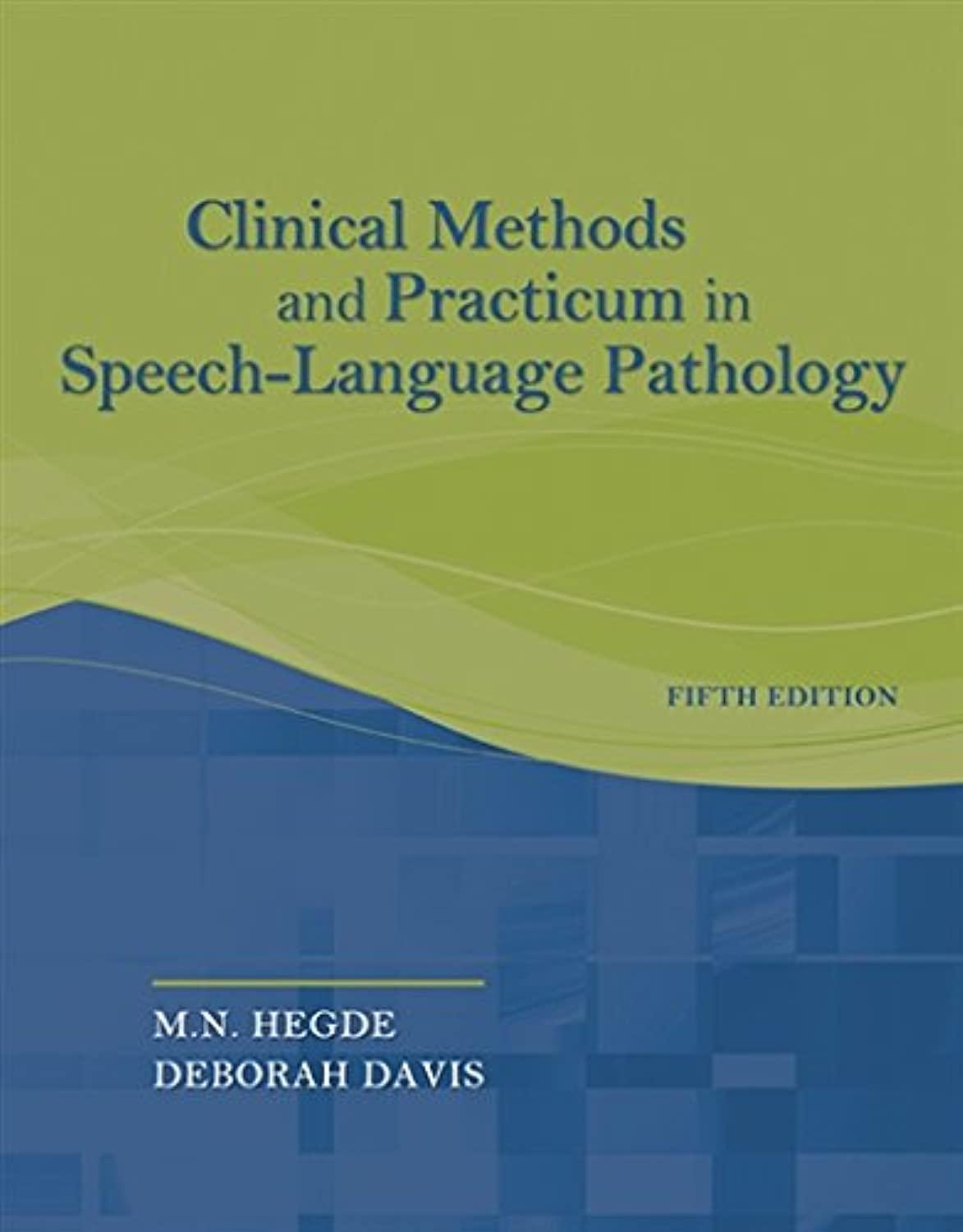 Clinical Methods and Practicum in Speech-Language Pathology - FULL INSTANT DOWNLOAD | PDF DOCX EPUB