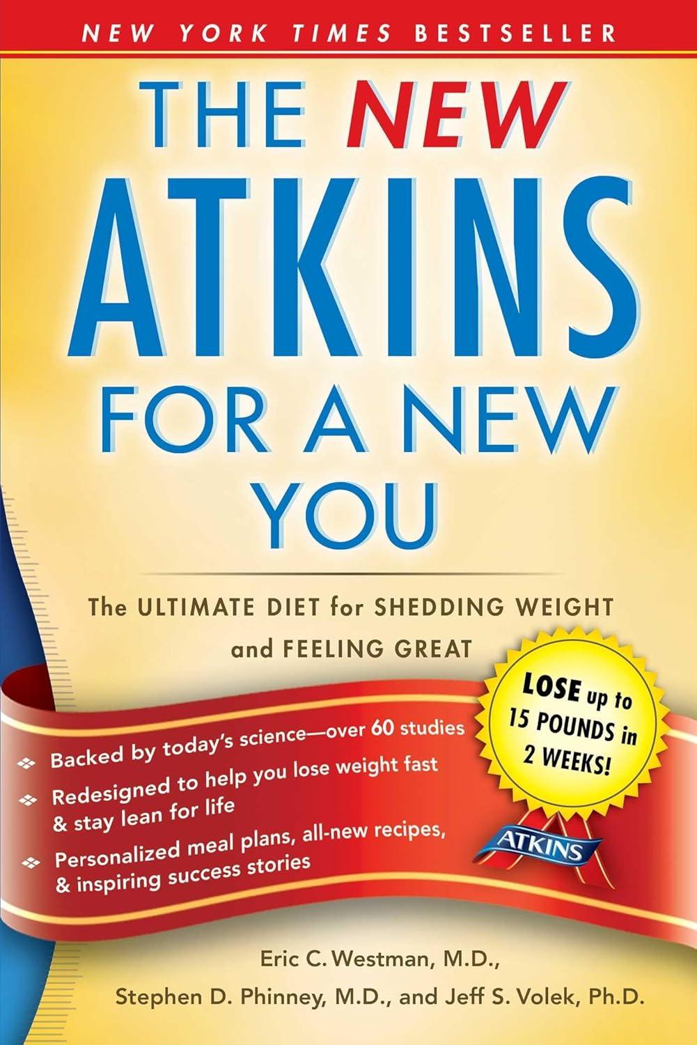 New Atkins for a New You: The Ultimate Diet for Shedding Weight and Feeling Great. - FULL INSTANT DOWNLOAD | PDF DOCX EPUB