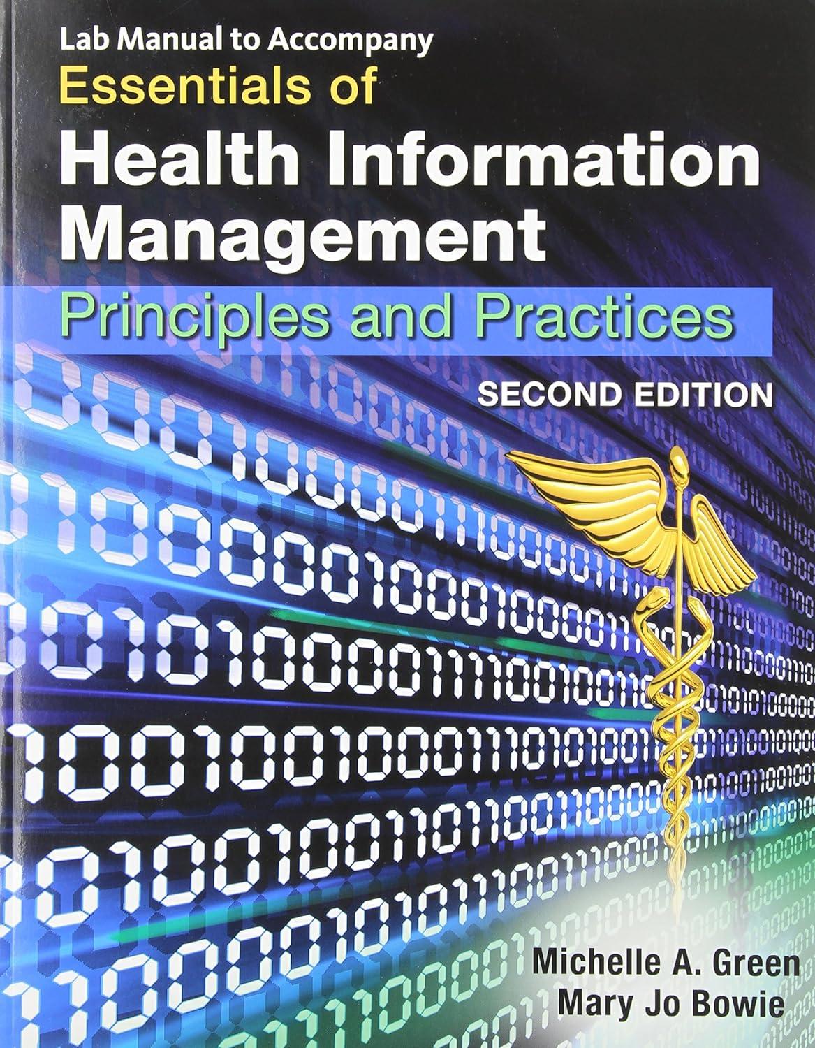Lab Manual to Accompany Essentials of Health Information Management: Principles and Practices, 2nd Edition - FULL INSTANT DOWNLOAD | PDF DOCX EPUB
