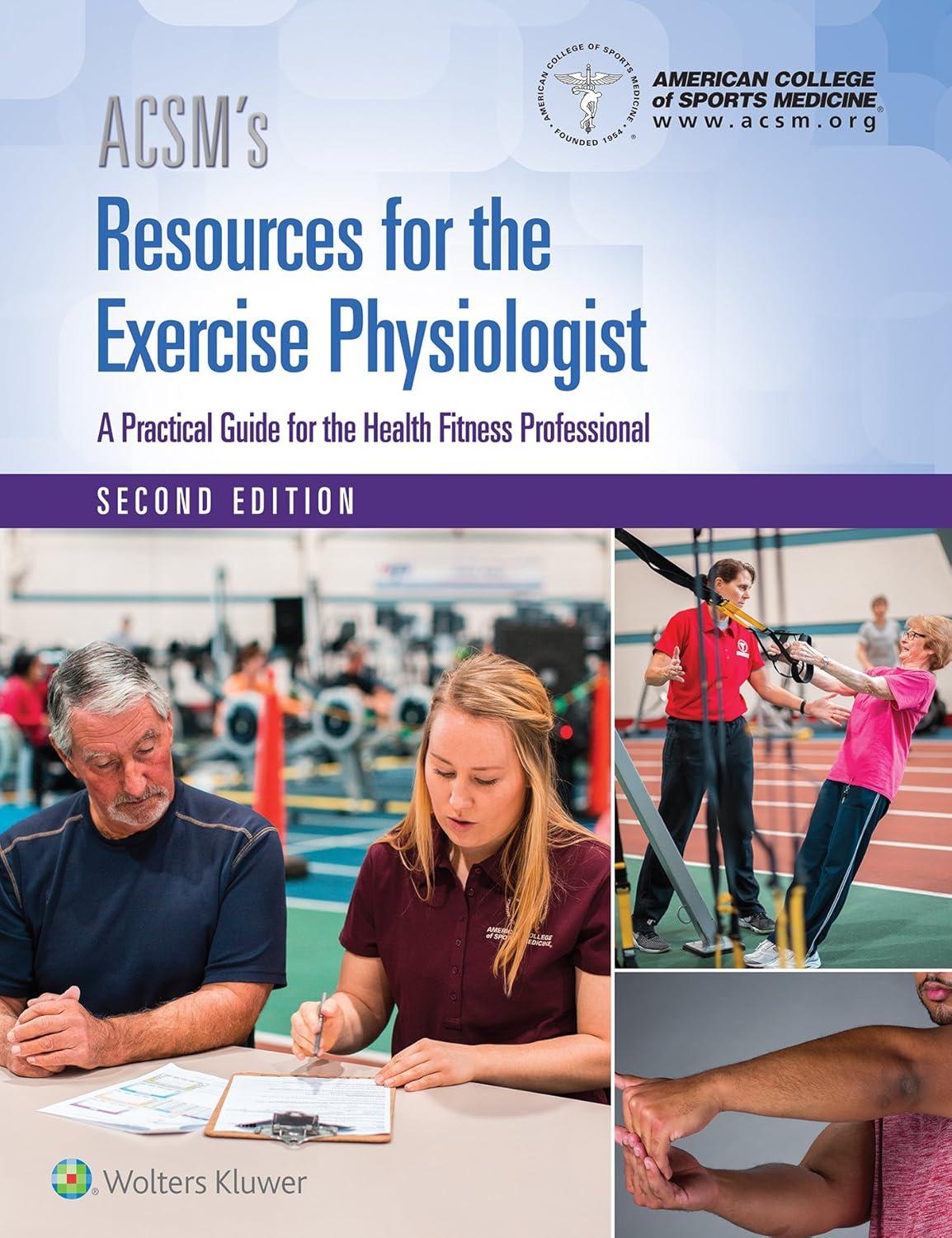 ACSM's Resources for the Exercise Physiologist (American College of Sports Medicine), 2nd Edition - FULL INSTANT DOWNLOAD | PDF DOCX EPUB