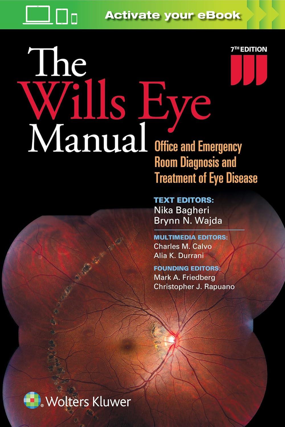 The Wills Eye Manual: Office and Emergency Room Diagnosis and Treatment of Eye Disease, 7th Edition - FULL INSTANT DOWNLOAD | PDF DOCX EPUB