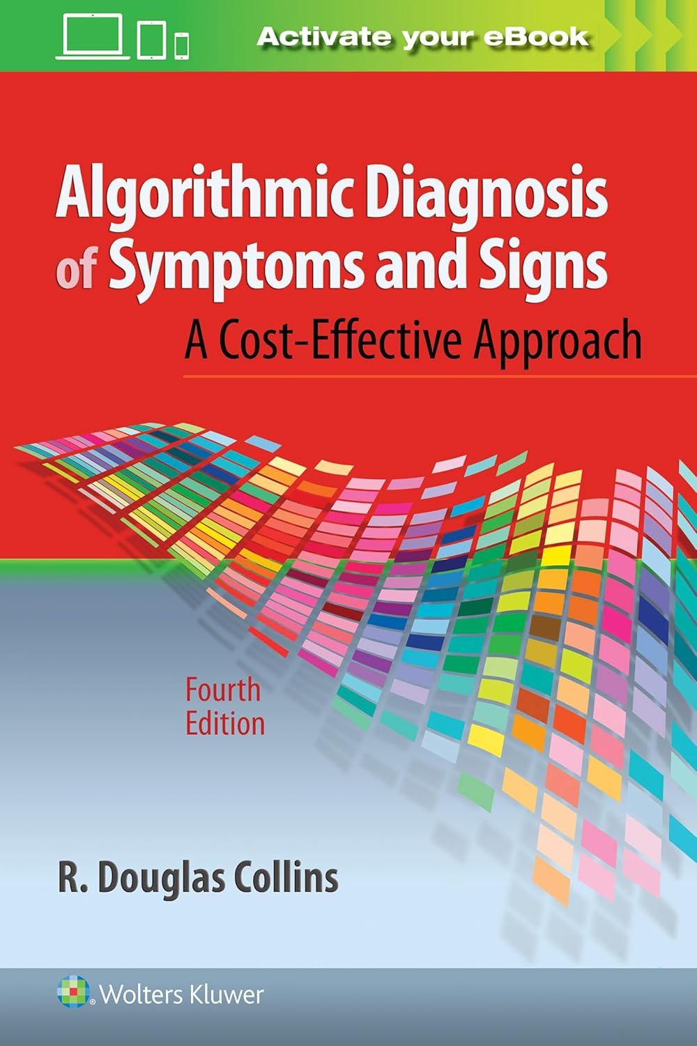 Algorithmic Diagnosis of Symptoms and Signs - FULL INSTANT DOWNLOAD | PDF DOCX EPUB
