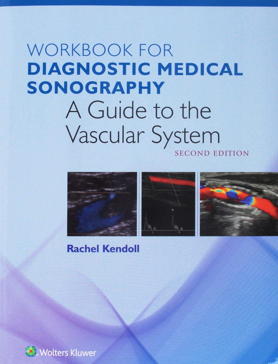 Workbook for The Vascular System (Diagnostic Medical Sonography Series) - FULL INSTANT DOWNLOAD | PDF DOCX EPUB
