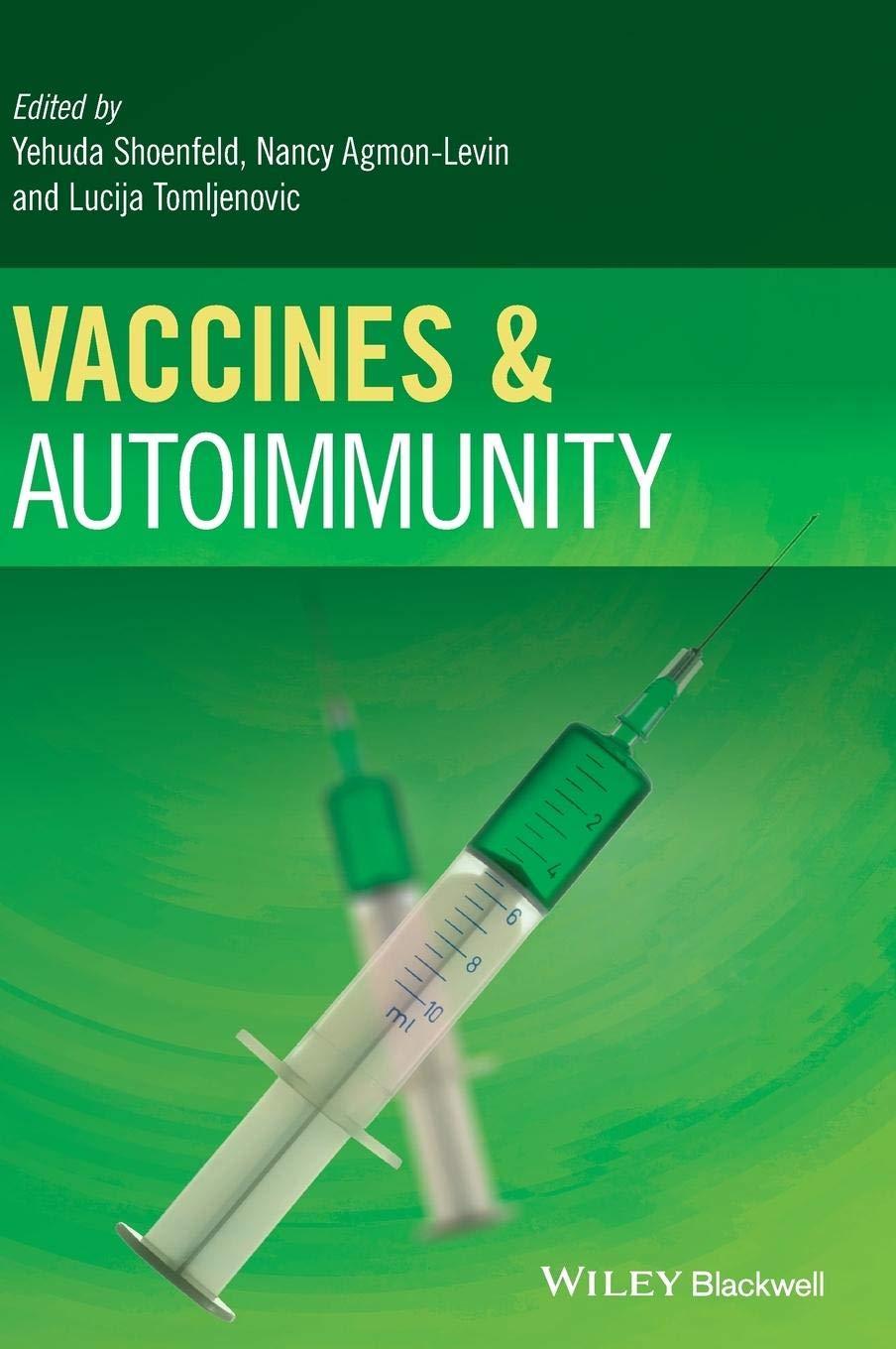 Vaccines and Autoimmunity - FULL INSTANT DOWNLOAD | PDF DOCX EPUB