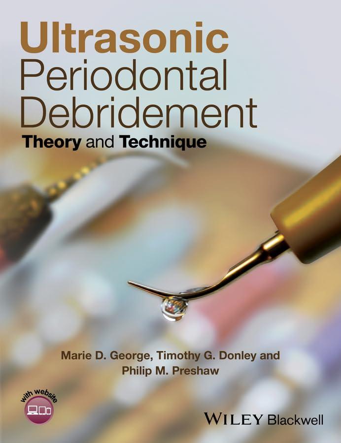 Ultrasonic Periodontal Debridement: Theory and Technique - FULL INSTANT DOWNLOAD | PDF DOCX EPUB
