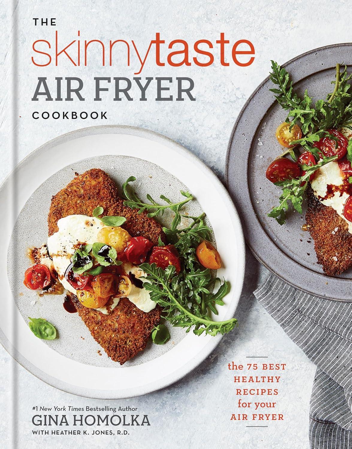 The Skinnytaste Air Fryer Cookbook: The 75 Best Healthy Recipes for Your Air Fryer, 1st Edition - FULL INSTANT DOWNLOAD | PDF DOCX EPUB