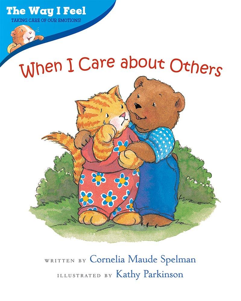 When I Care about Others (The Way I Feel Books) - FULL INSTANT DOWNLOAD | PDF DOCX EPUB