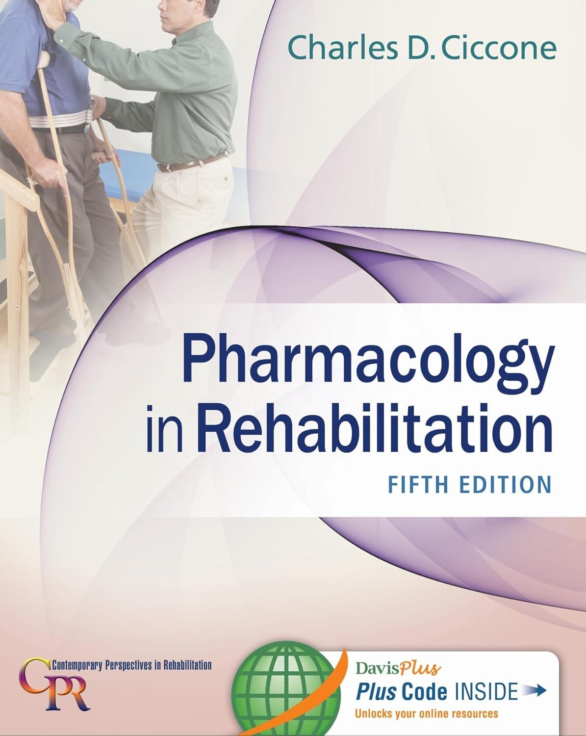 Pharmacology in Rehabilitation (Contemporary Perspectives in Rehabilitation) - FULL INSTANT DOWNLOAD | PDF DOCX EPUB