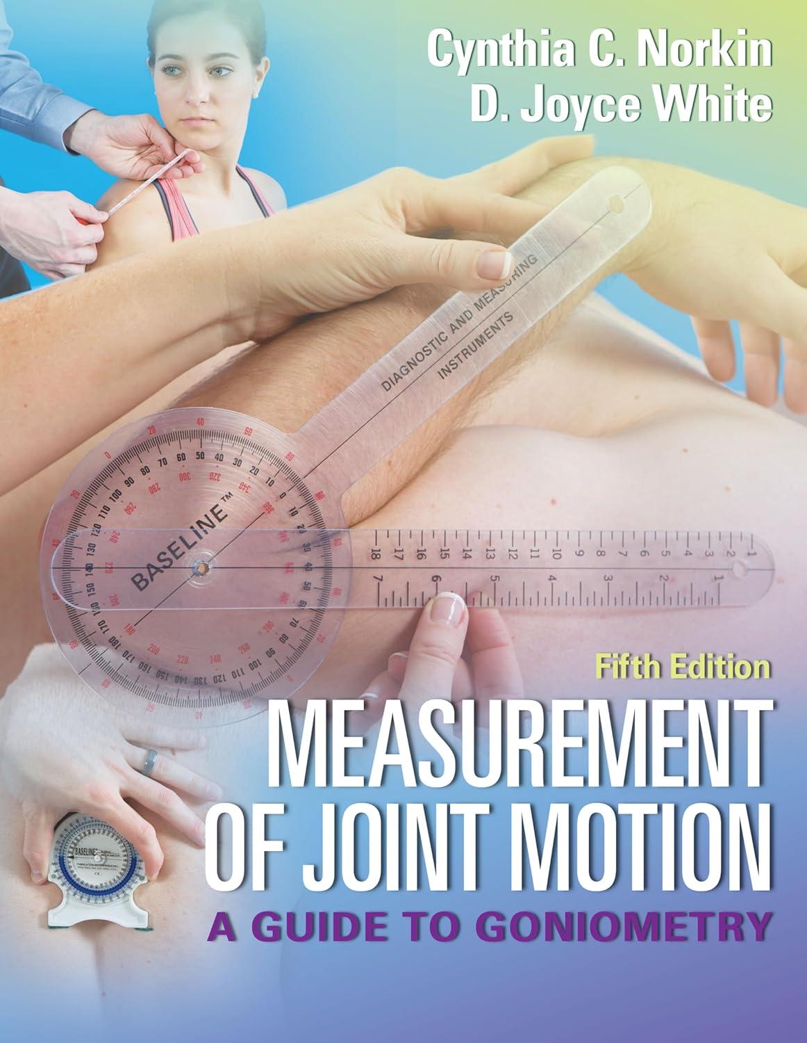Measurement of Joint Motion: A Guide to Goniometry, 5th Edition - FULL INSTANT DOWNLOAD | PDF DOCX EPUB