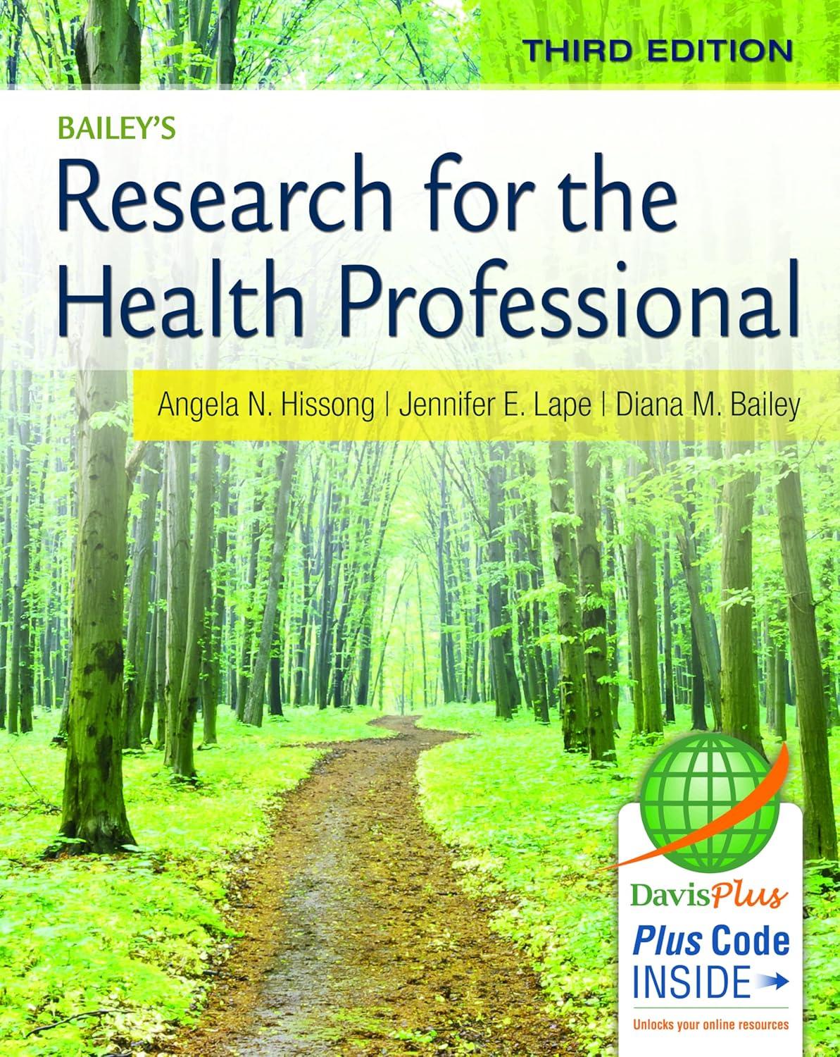 Bailey's Research for the Health Professional, 3rd Edition - FULL INSTANT DOWNLOAD | PDF DOCX EPUB