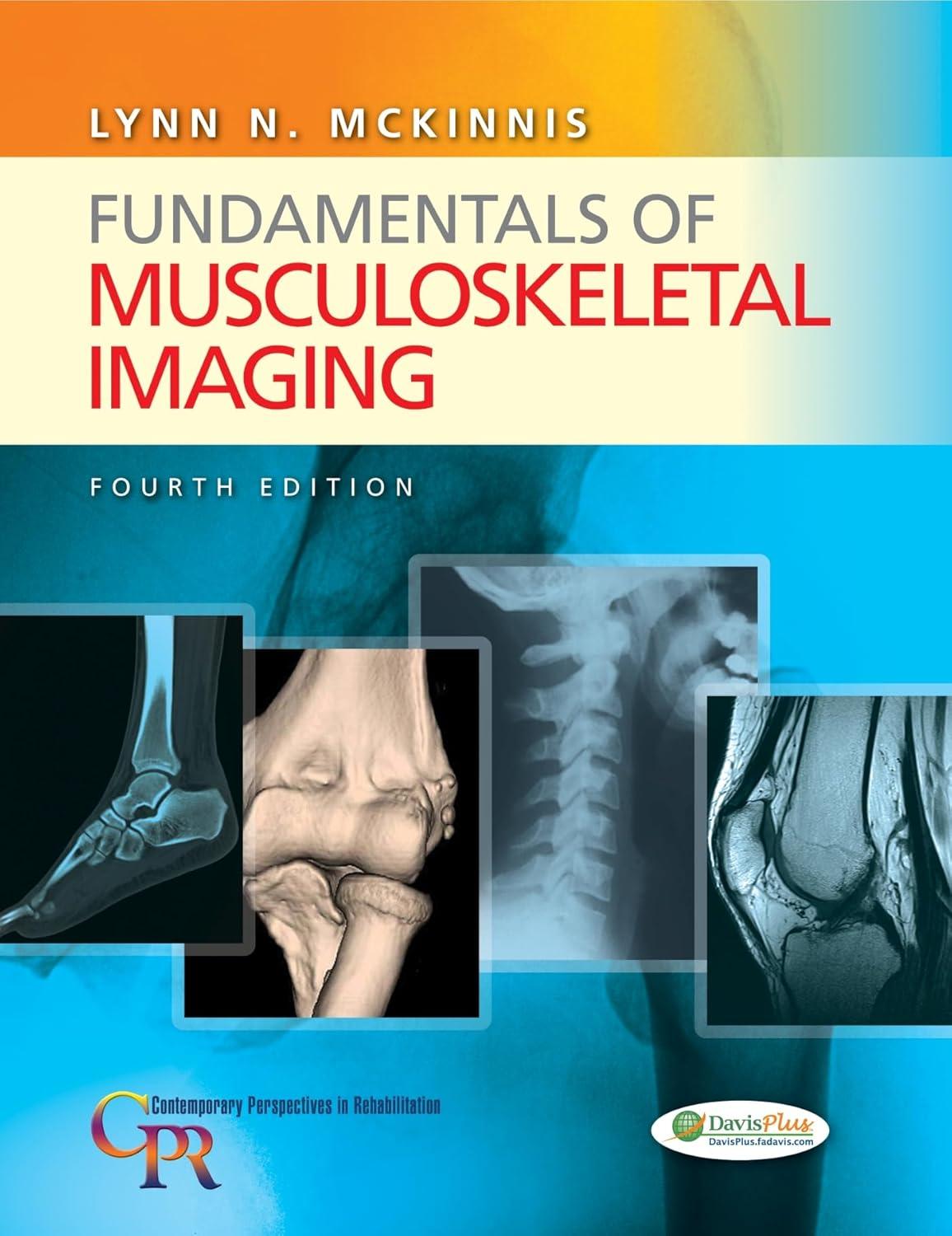 Fundamentals of Musculoskeletal Imaging (Contemporary Perspectives in Rehabilitation), 4th Edition - FULL INSTANT DOWNLOAD | PDF DOCX EPUB