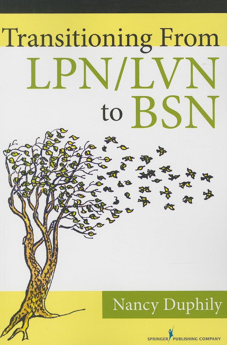Transitioning From LPN/LVN to BSN - FULL INSTANT DOWNLOAD | PDF DOCX EPUB