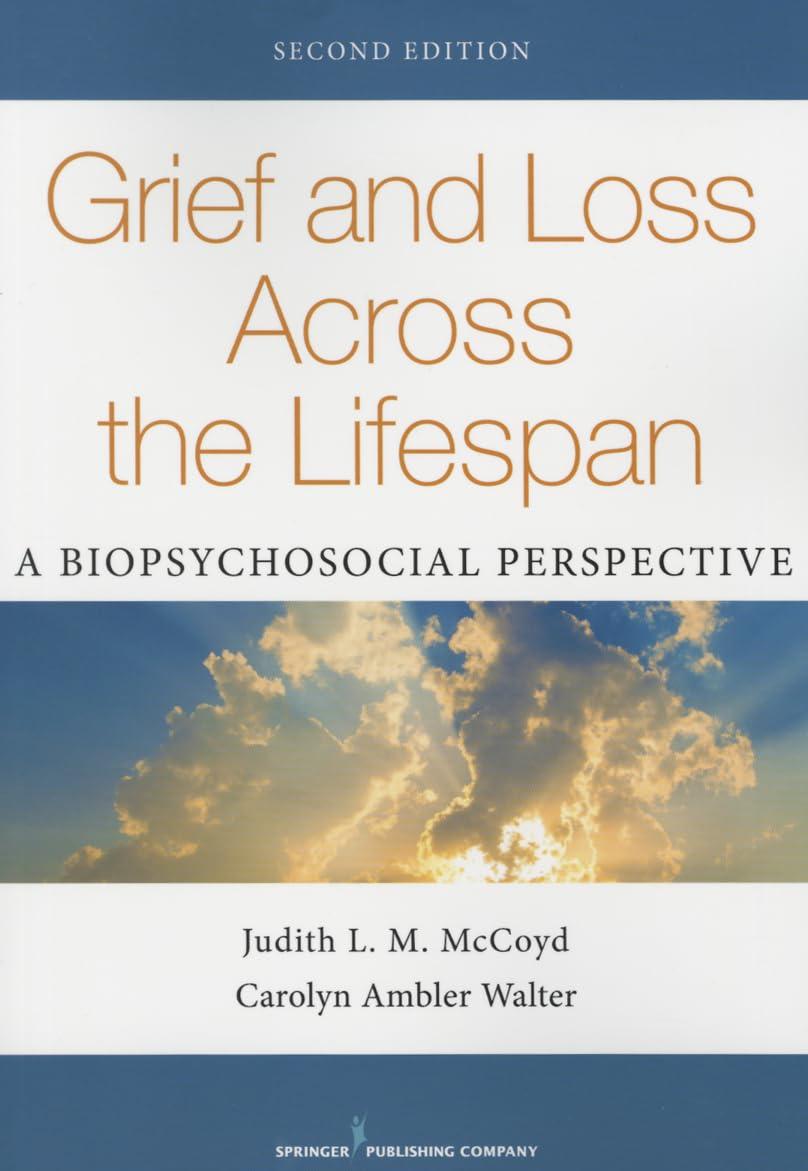 Grief and Loss Across the Lifespan, Second Edition: A Biopsychosocial Perspective - FULL INSTANT DOWNLOAD | PDF DOCX EPUB