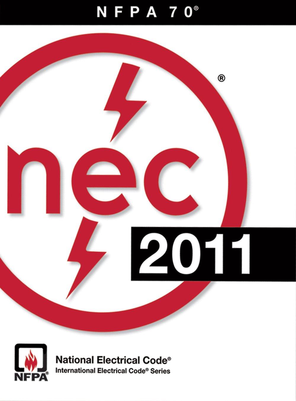 NEC 2011: National Electrical Code 2011/ Nfpa 70 - FULL INSTANT DOWNLOAD | PDF DOCX EPUB