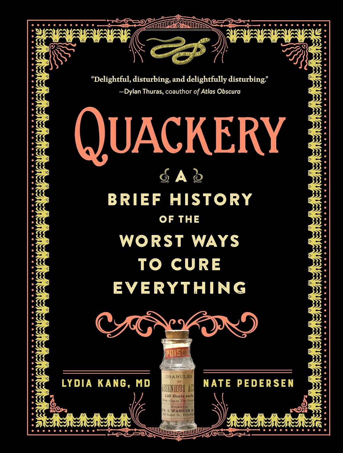 Quackery: A Brief History of the Worst Ways to Cure Everything, 1st Edition - FULL INSTANT DOWNLOAD | PDF DOCX EPUB