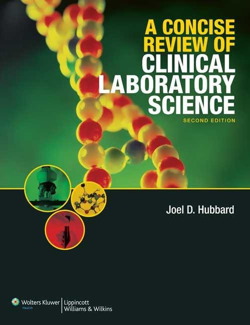 A Concise Review of Clinical Laboratory Science - FULL INSTANT DOWNLOAD | PDF DOCX EPUB
