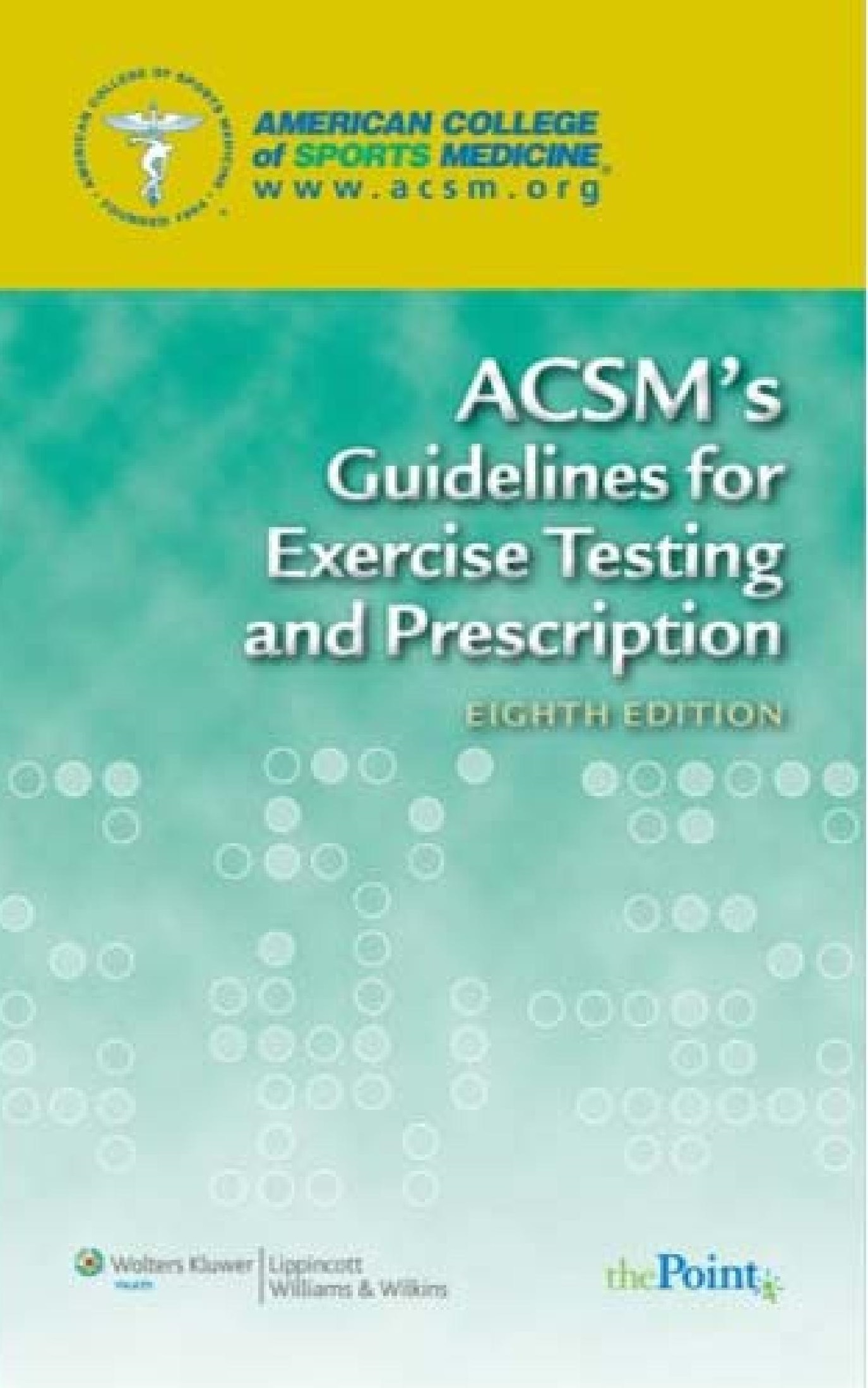 ACSM's Guidelines for Exercise Testing and Prescription - FULL INSTANT DOWNLOAD | PDF DOCX EPUB