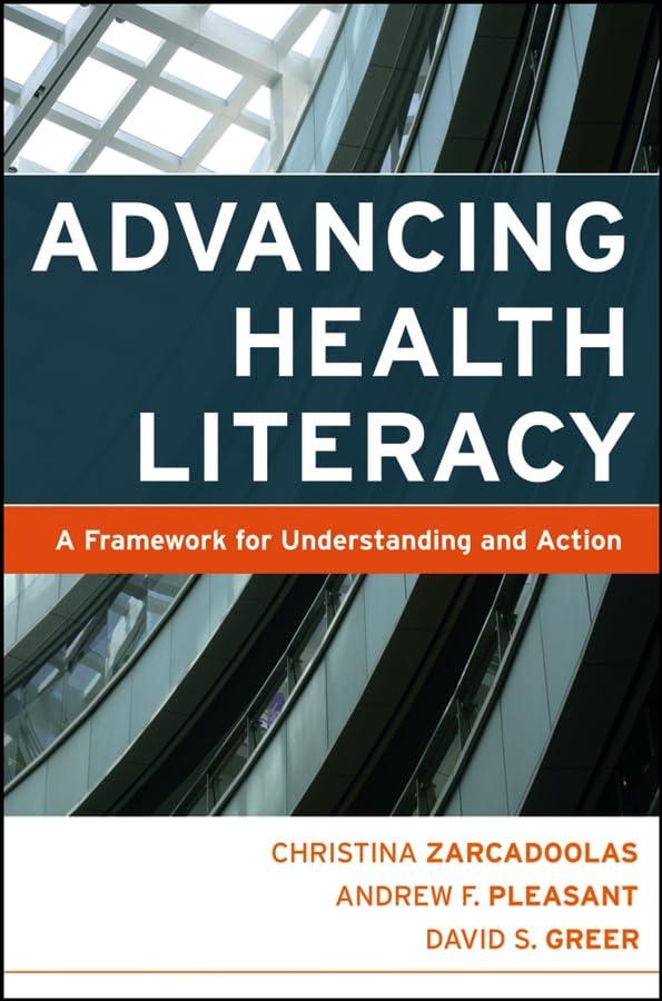 Advancing Health Literacy: A Framework for Understanding and Action - FULL INSTANT DOWNLOAD | PDF DOCX EPUB