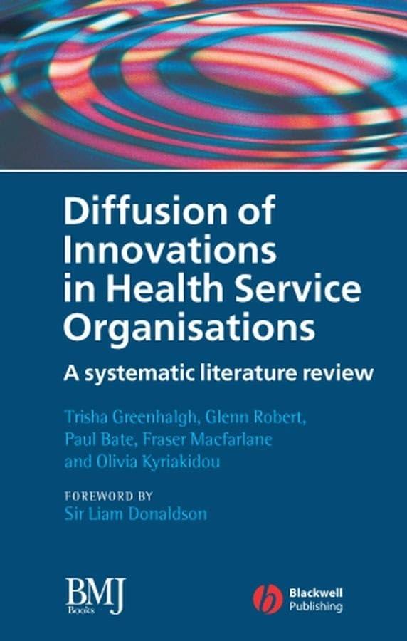 Diffusion of Innovations in Health Service Organisations: A Systematic Literature Review (Studies in Urban and Social Change) - FULL INSTANT DOWNLOAD | PDF DOCX EPUB