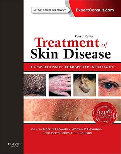 Treatment of Skin Disease: Comprehensive Therapeutic Strategies (Expert Consult - Online and Print) - FULL INSTANT DOWNLOAD | PDF DOCX EPUB