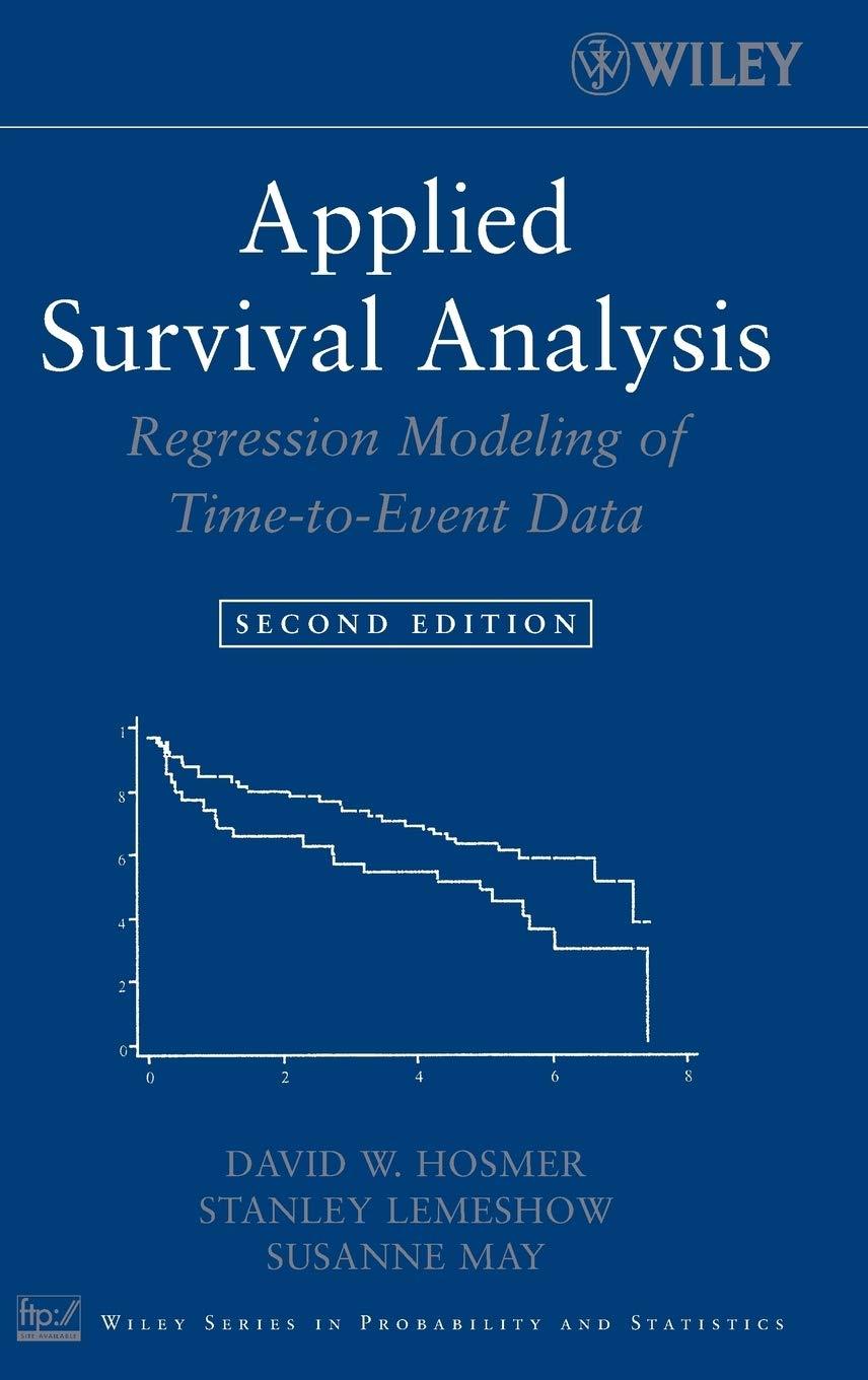 Applied Survival Analysis: Regression Modeling of Time-to-Event Data - FULL INSTANT DOWNLOAD | PDF DOCX EPUB