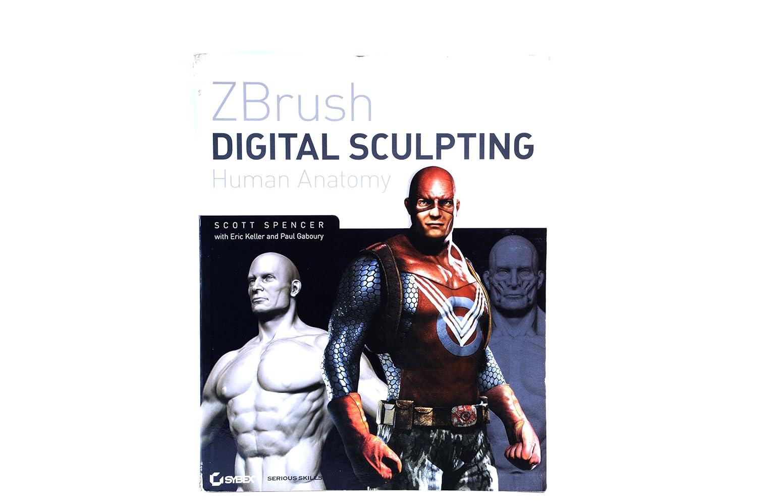 ZBrush Digital Sculpting Human Anatomy - FULL INSTANT DOWNLOAD | PDF DOCX EPUB