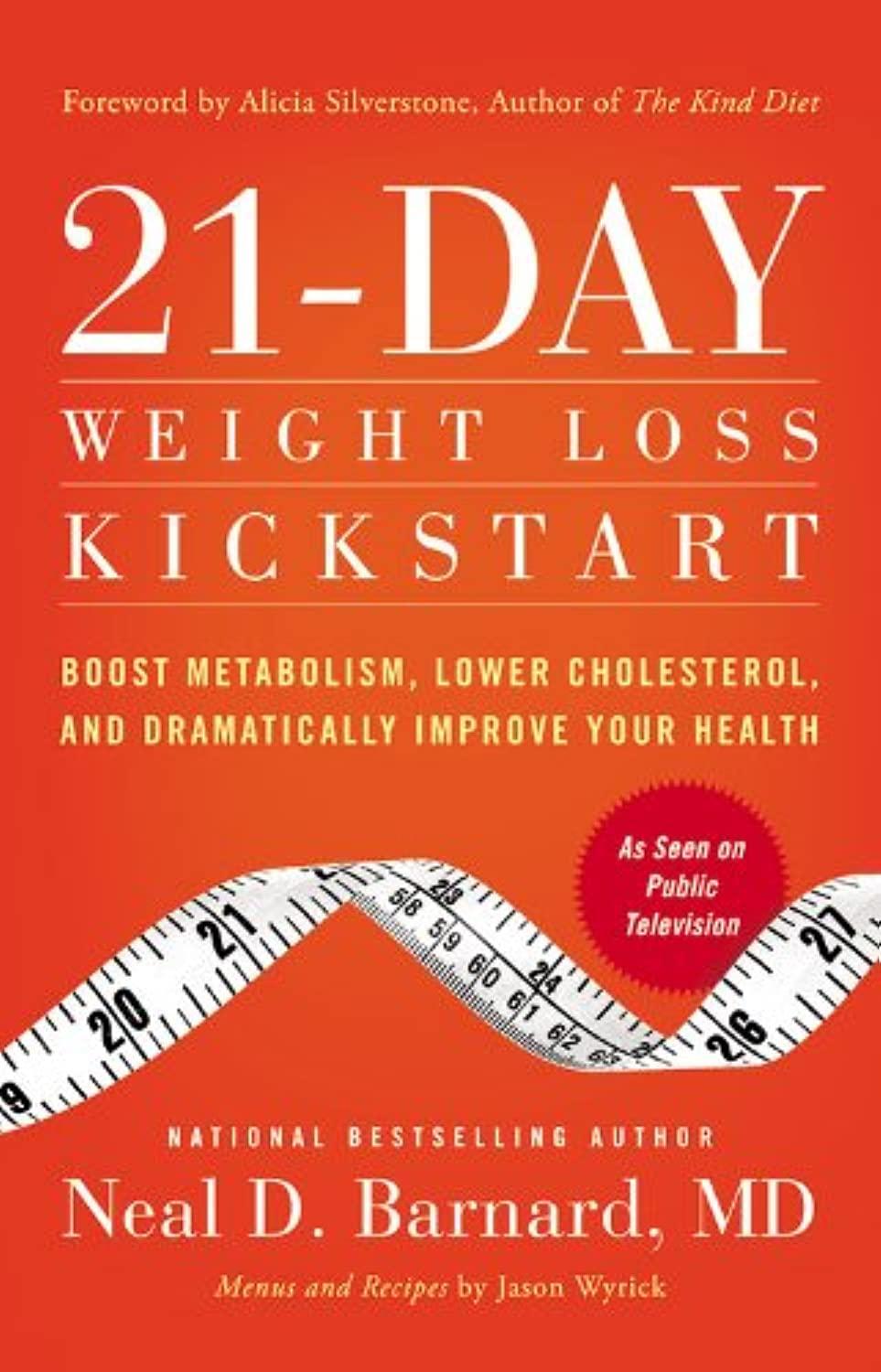 21-Day Weight Loss Kickstart: Boost Metabolism, Lower Cholesterol, and Dramatically Improve Your Health - FULL INSTANT DOWNLOAD | PDF DOCX EPUB