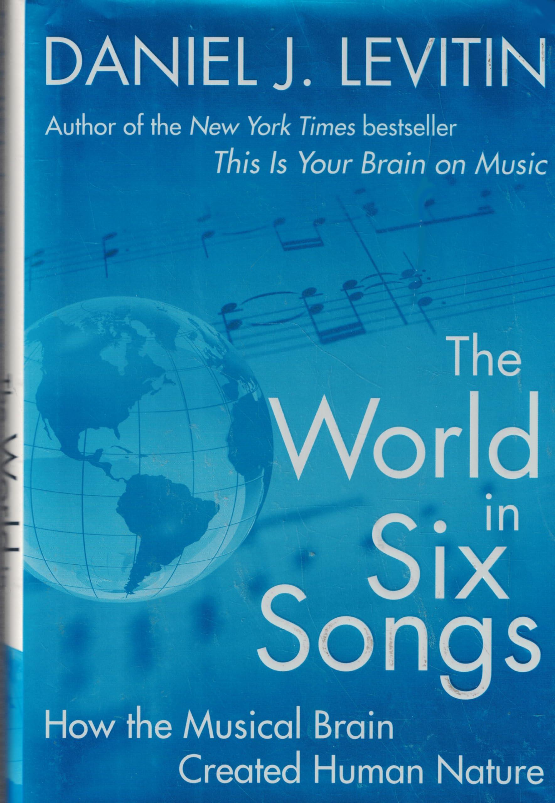 The World in Six Songs: How the Musical Brain Created Human Nature - FULL INSTANT DOWNLOAD | PDF DOCX EPUB
