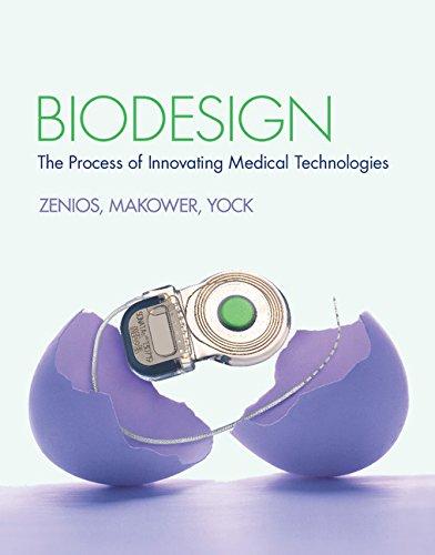 Biodesign: The Process of Innovating Medical Technologies - FULL INSTANT DOWNLOAD | PDF DOCX EPUB