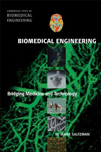 Biomedical Engineering: Bridging Medicine and Technology (Cambridge Texts in Biomedical Engineering) - FULL INSTANT DOWNLOAD | PDF DOCX EPUB