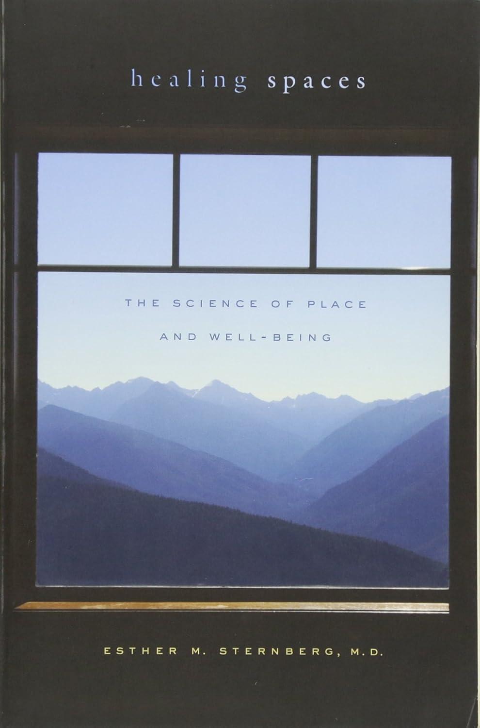 Healing Spaces: The Science of Place and Well-Being - FULL INSTANT DOWNLOAD | PDF DOCX EPUB