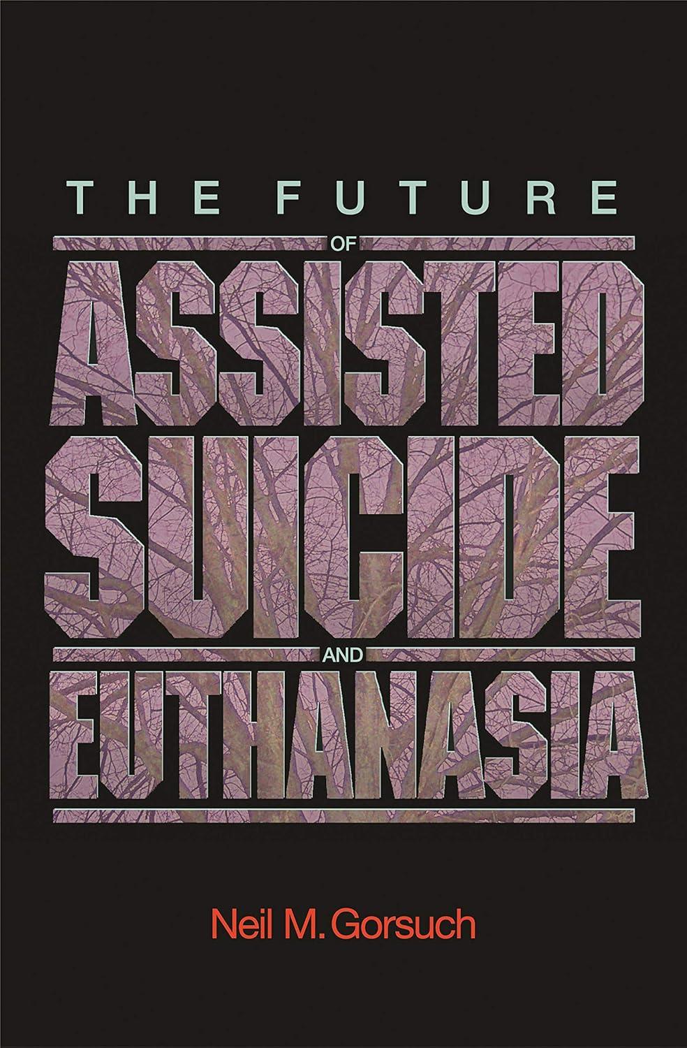 The Future of Assisted Suicide and Euthanasia (New Forum Books, 55) - FULL INSTANT DOWNLOAD | PDF DOCX EPUB