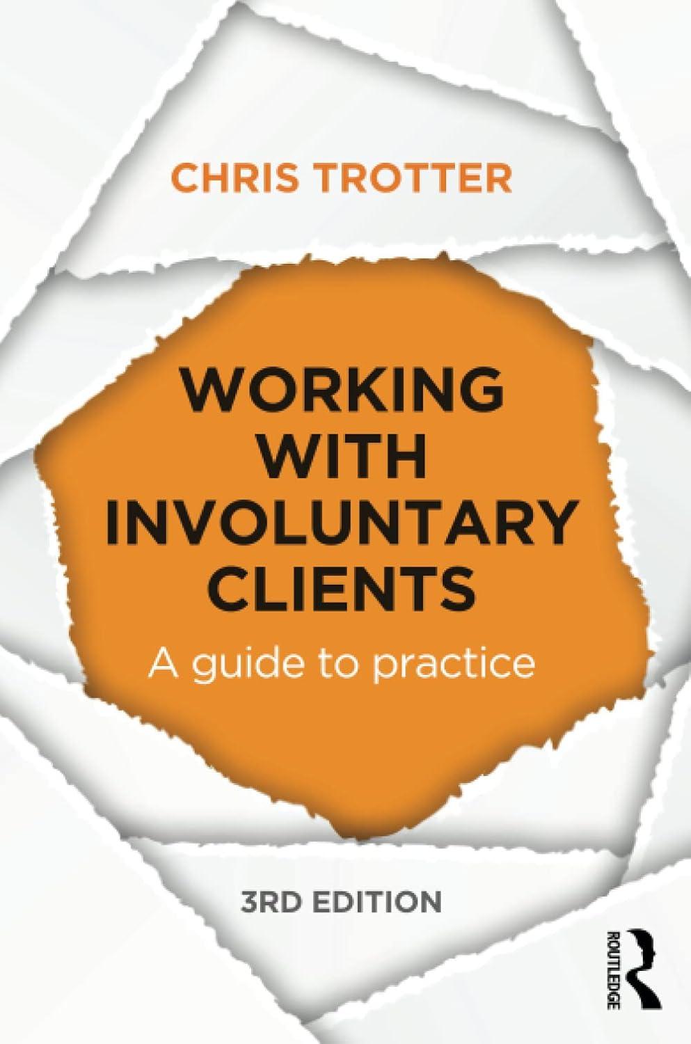 Working with Involuntary Clients - FULL INSTANT DOWNLOAD | PDF DOCX EPUB