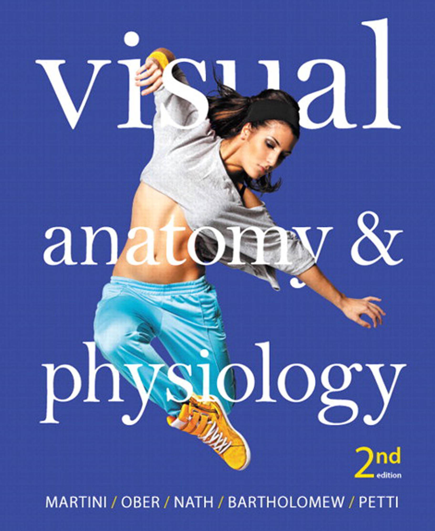 Visual Anatomy & Physiology (2nd Edition) - FULL INSTANT DOWNLOAD | PDF DOCX EPUB