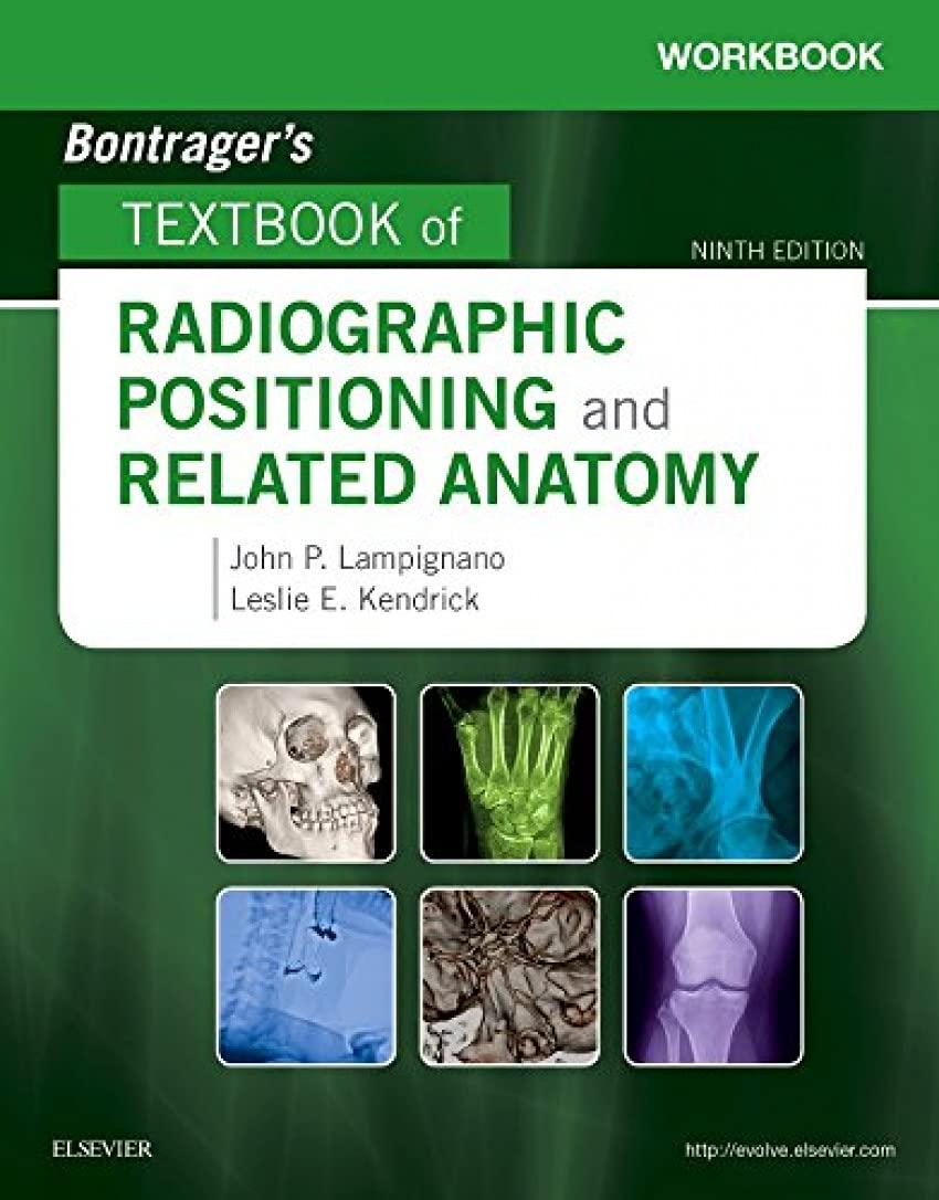 Workbook for Textbook of Radiographic Positioning and Related Anatomy - FULL INSTANT DOWNLOAD | PDF DOCX EPUB