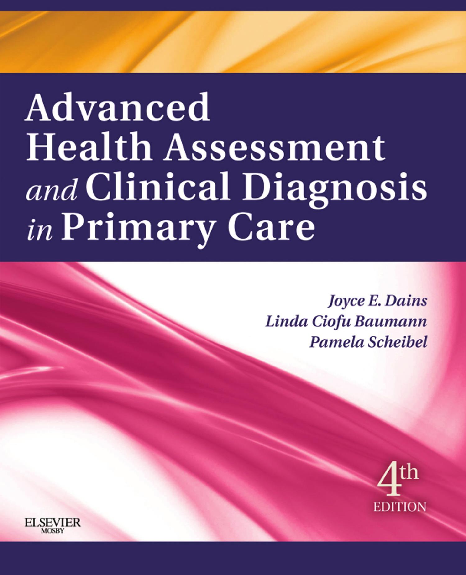 Advanced Health Assessment and Clinical Diagnosis in Primary Care - FULL INSTANT DOWNLOAD | PDF DOCX EPUB
