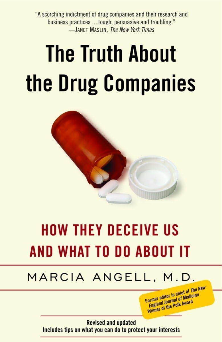 The Truth About the Drug Companies: How They Deceive Us and What to Do About It - FULL INSTANT DOWNLOAD | PDF DOCX EPUB