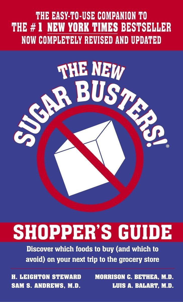 The New Sugar Busters! Shopper's Guide: Discover Which Foods to Buy (And Which to Avoid) on Your Next Trip to the Grocery Store - FULL INSTANT DOWNLOAD | PDF DOCX EPUB