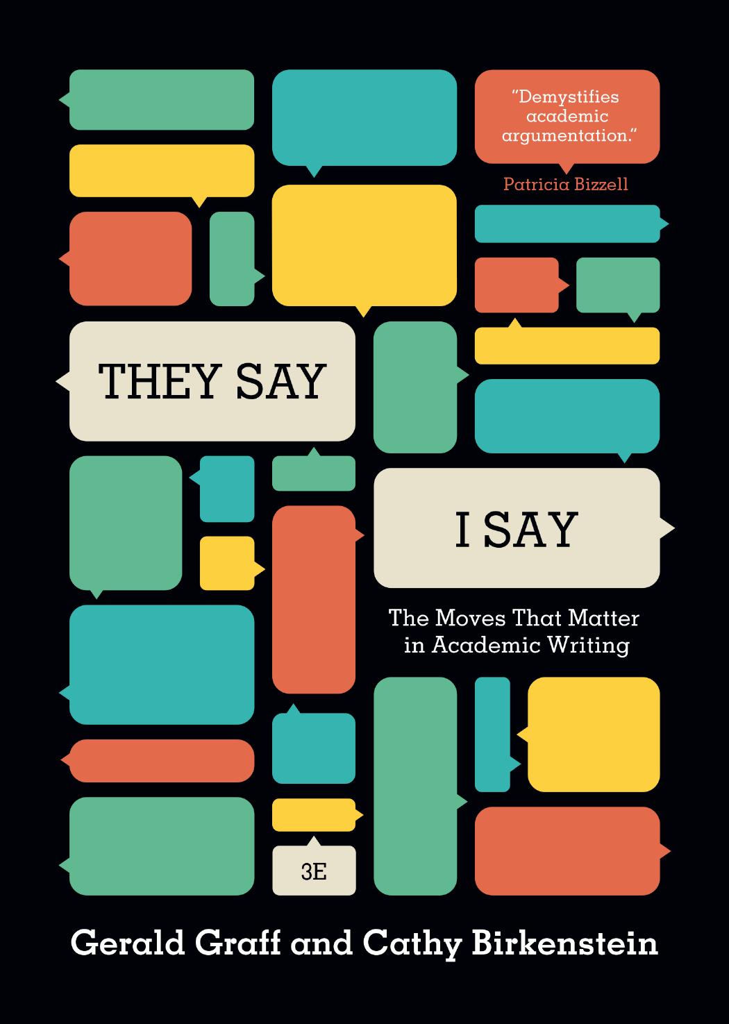 "They Say / I Say": The Moves That Matter in Academic Writing (Third Edition), 3rd Edition - FULL INSTANT DOWNLOAD | PDF DOCX EPUB