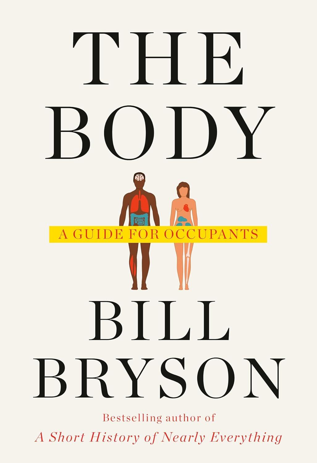 The Body: A Guide for Occupants - FULL INSTANT DOWNLOAD | PDF DOCX EPUB