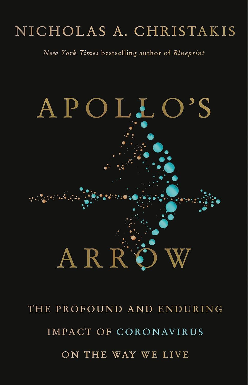 Apollo's Arrow: The Profound and Enduring Impact of Coronavirus on the Way We Live - FULL INSTANT DOWNLOAD | PDF DOCX EPUB