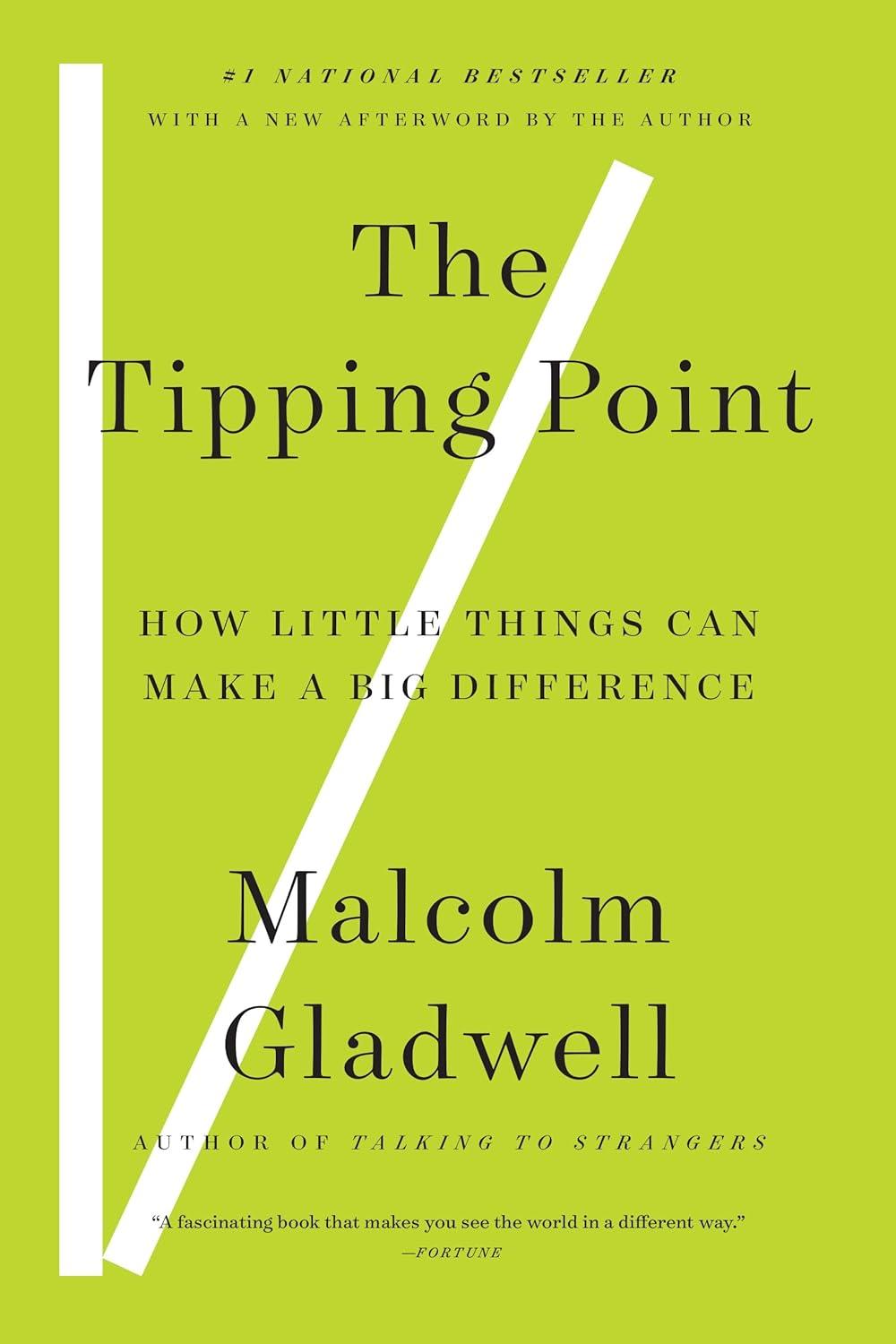 The Tipping Point: How Little Things Can Make a Big Difference, 1st Edition - FULL INSTANT DOWNLOAD | PDF DOCX EPUB