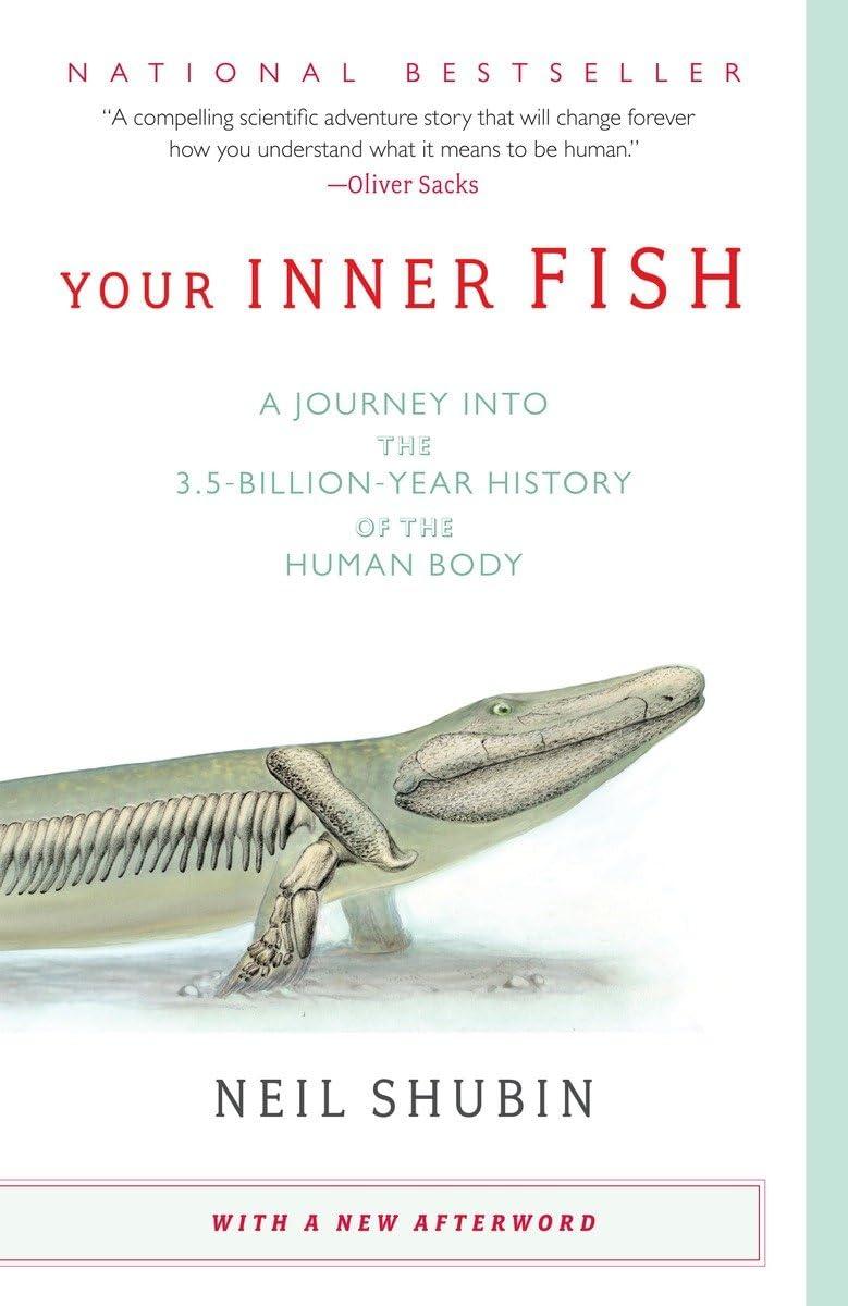 Your Inner Fish: A Journey into the 3.5-Billion-Year History of the Human Body - FULL INSTANT DOWNLOAD | PDF DOCX EPUB