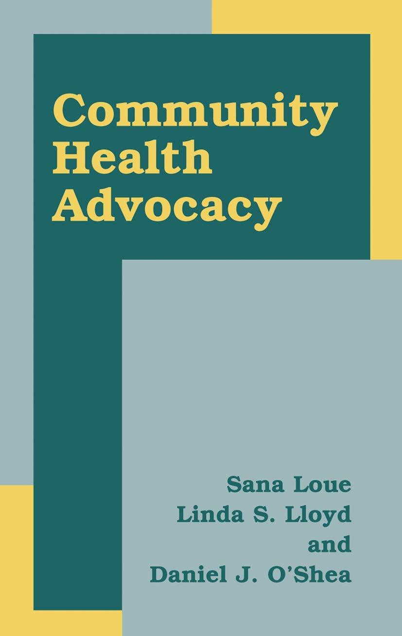 Community Health Advocacy - FULL INSTANT DOWNLOAD | PDF DOCX EPUB