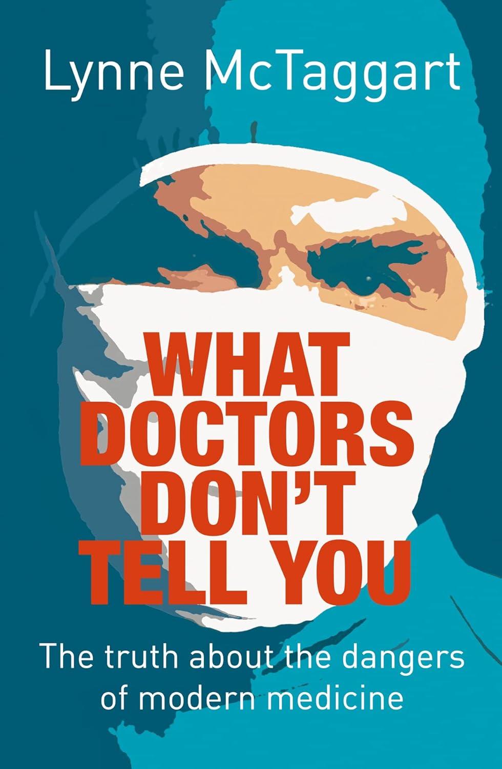 What Doctors Don't Tell You : The Truth About the Dangers of Modern Medicine - FULL INSTANT DOWNLOAD | PDF DOCX EPUB