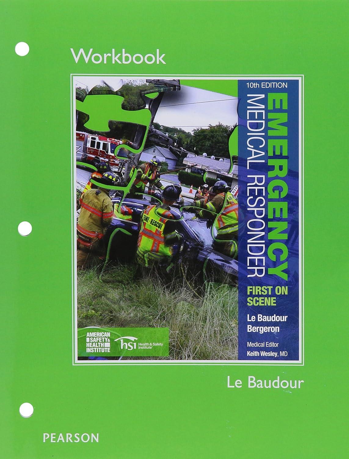 Workbook for Emergency Medical Responder: First on Scene - FULL INSTANT DOWNLOAD | PDF DOCX EPUB