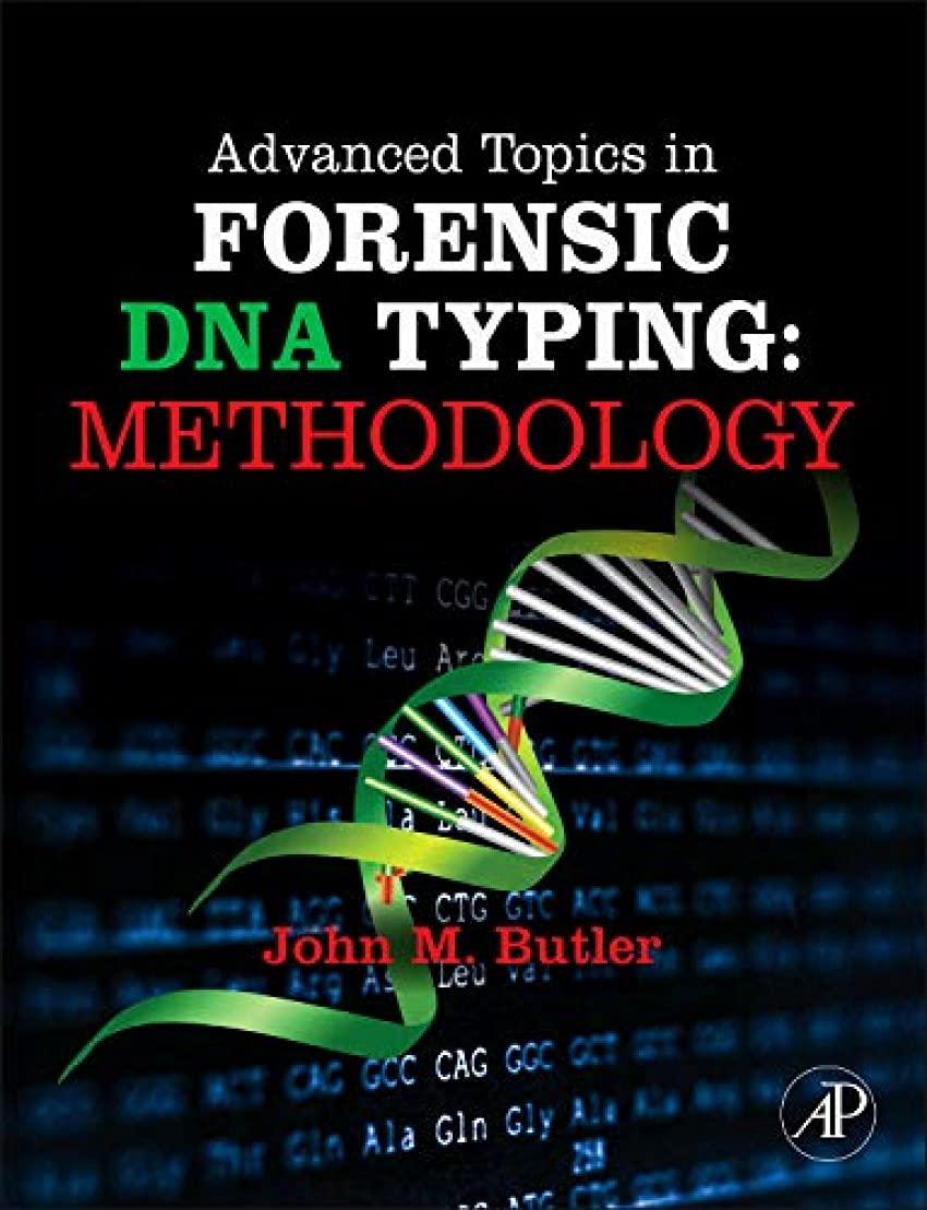 Advanced Topics in Forensic DNA Typing: Methodology - FULL INSTANT DOWNLOAD | PDF DOCX EPUB