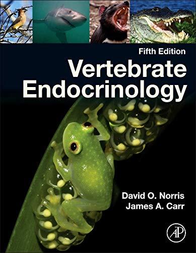 Vertebrate Endocrinology - FULL INSTANT DOWNLOAD | PDF DOCX EPUB